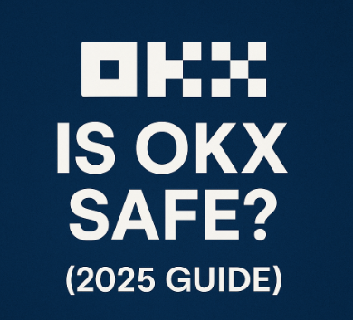 Is OKX Safe 2025 guide featured image with OKX logo and title text