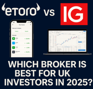 eToro vs IG comparison graphic showing mobile and desktop trading platforms for UK investors 2025