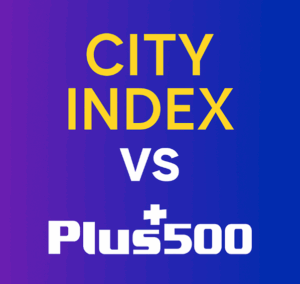 City Index vs Plus500 broker comparison 2025 – UK trading platforms showdown with CFD and spread betting features