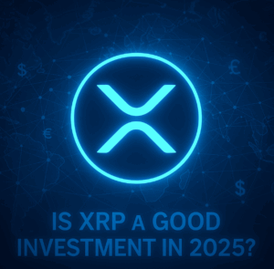 XRP logo glowing on digital blockchain network background with text ‘Is XRP a Good Investment in 2025’