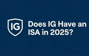 Saxo Review 18 Featured image with a dark blue background showing the white IG shield logo next to the text question: "Does IG Have an ISA in 2025?"