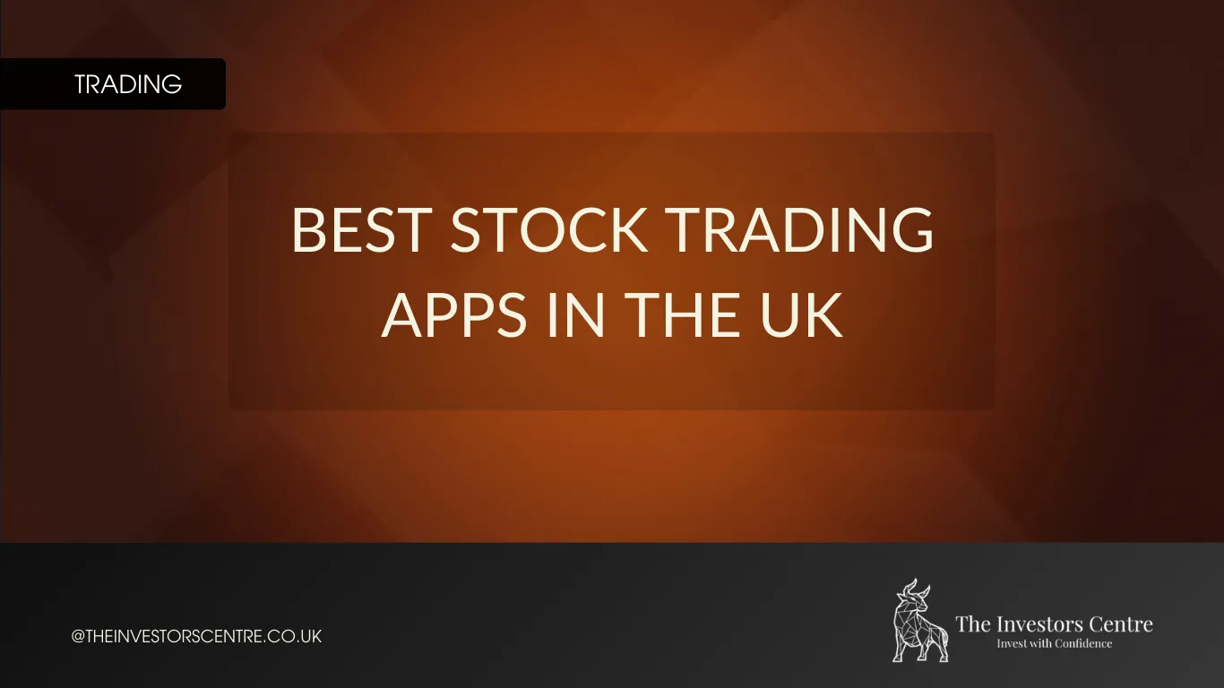 Banner reading Best Stock Trading Apps UK with The Investors Centre branding