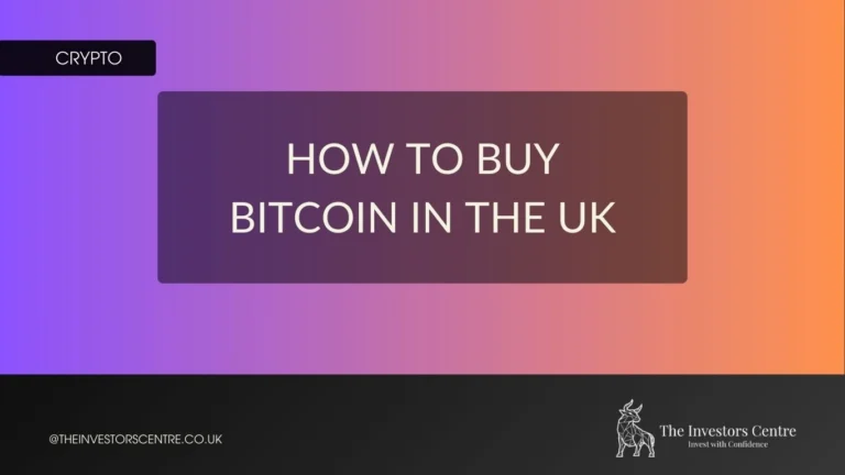 Featured image displaying the text “How to Buy Bitcoin in the UK” with The Investors Centre branding.