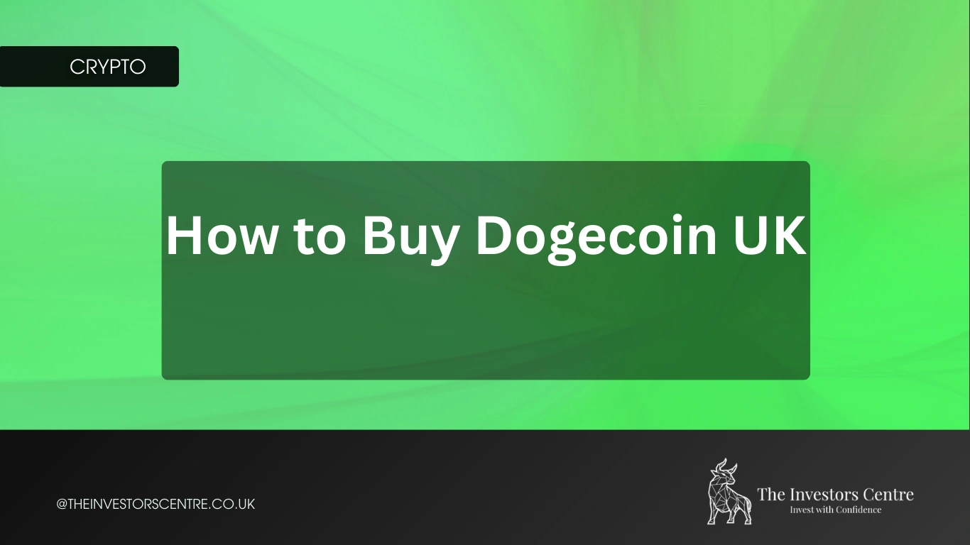 How to buy Dogecoin in the UK in 2026 &ndash; step-by-step guide for purchasing DOGE