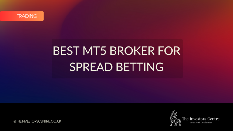 Branded featured image for the Best MT5 Broker for Spread Betting guide by The Investors Centre