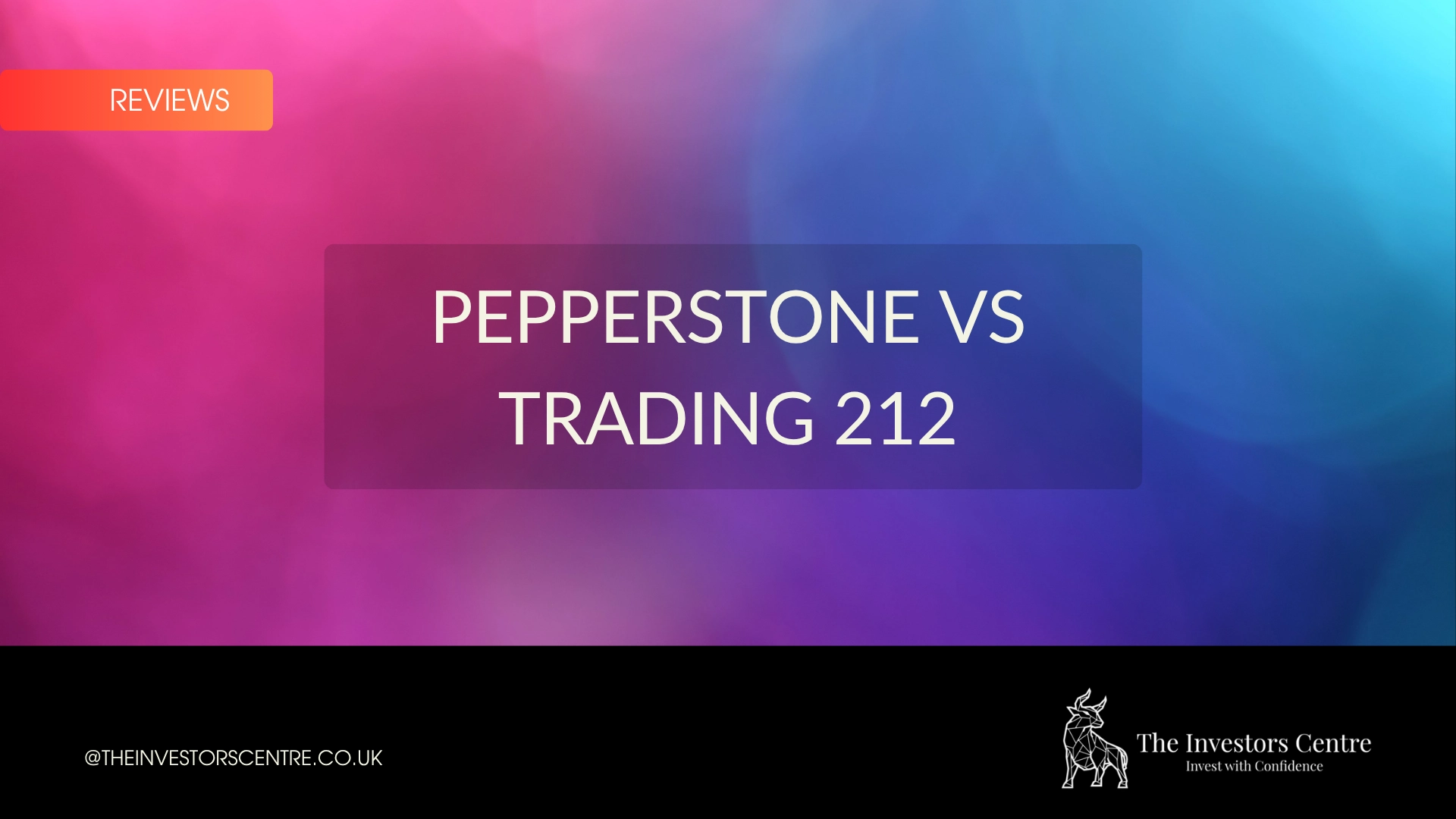 Branded featured image for the Pepperstone vs Trading 212 comparison guide by The Investors Centre