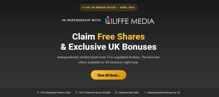 Claim free shares and exclusive UK broker bonuses from FCA-regulated investment platforms through The Investors Centre and Iliffe Media partnership