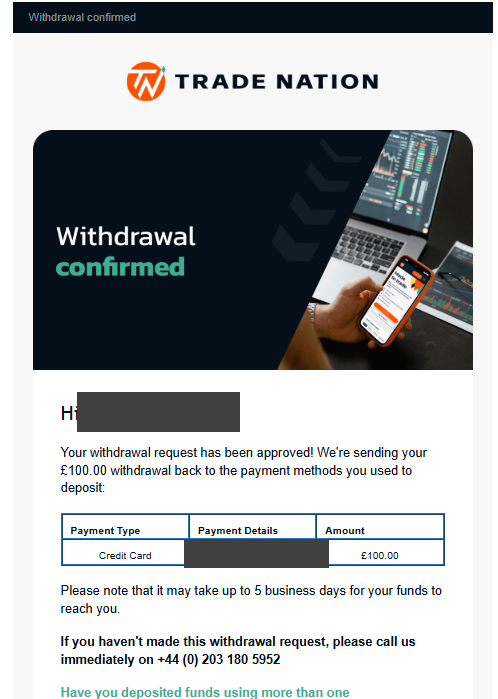 Trade Nation withdrawal confirmed email showing a 100 pound withdrawal approved back to the original payment card